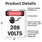 Signmission 208 Volts Danger Sign, Vinyl Decal, 3.5in W x 5in L, 2PK OS-2PACK-DS-D-35-V-1007 - alternate 4